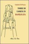 Torri di uomini in Basilicata