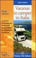 Vacanze in camper in Italia Vacanze in camper in Italia