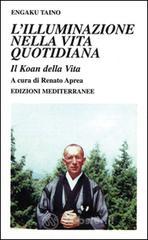 prezzi L illuminazione nella vita quotidiana Il koan della vita
