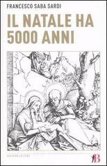 prezzi Il Natale ha 5000 anni