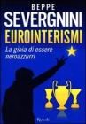 Eurointerismi. La gioia di essere neroazzurri