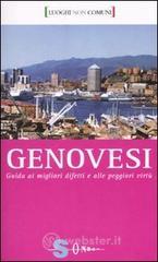 Confronta prezzi Genovesi. guida ai migliori difetti e alle peggiori virt�