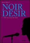 Noir d�sir. N� vincitori n� vinti