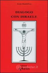 Dialogo con Israele