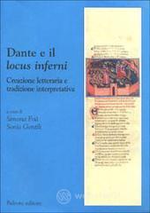 prezzi Dante e il «Locus inferni» Creazione letteraria e tradizione interpretativa