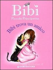 prezzi Bibì trova un amico Bibì piccola principessa