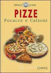 Confronta prezzi Pizze, focacce e calzoni