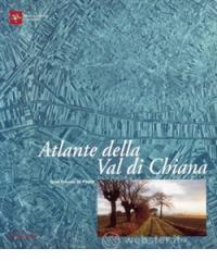 prezzi Atlante della val di Chiana Cronologia della bonifica