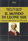 Il mondo di Leone XIII d'incontro della chiesa con il XX secolo
