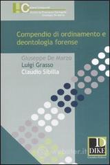Confronta prezzi Compendio di ordinamento e deontologia forense