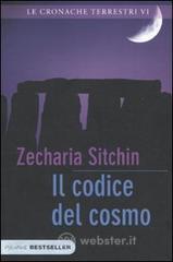 Il codice del cosmo. Le cronache terrestri
