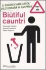 Bi�tiful Cauntri. Con DVD