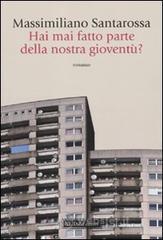 Hai mai fatto parte della nostra gioventù? Hai mai fatto parte della nostra gioventù?