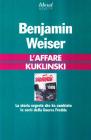 L' affare Kuklinski. La storia segreta che ha cambiato le sorti della guerra fredda