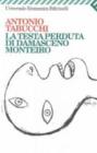La testa perduta di Damasceno Monteiro