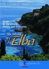 prezzi The Island of Elba Guide to the nature history and itineraries How where and when to experience the nature and culture of the Island of Elba