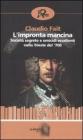L' impronta mancina. Societ� segrete e omicidi eccellenti nella Trieste del '700