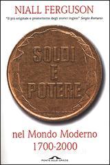 prezzi Soldi e potere nel mondo moderno 1700 2000