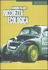 Ricchezza ecologica Ricchezza ecologica