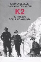 prezzi K2 Il prezzo della conquista