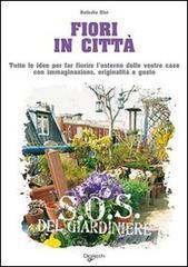 Fiori in citt&agrave;