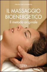 prezzi Il massaggio bioenergetico