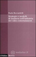 prezzi Strategie e modelli di business nellindustria del video entertainment