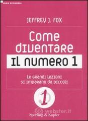 Come diventare il numero 1