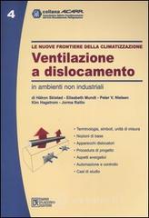 prezzi Le nuove frontiere della climatizzazione Ventilazione a dislocamento in ambienti non industriale