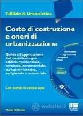 prezzi Costo di costruzione e oneri di urbanizzazione Con CD ROM