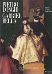 prezzi Pietro Longhi Gabriel Bella Scene di vita veneziana