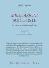 Meditazioni buddhiste. Per vivere in armonia con gli altri