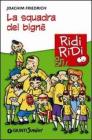 La squadra dei bign�