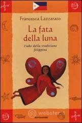 prezzi La fata della luna Fiabe della tradizione filippina