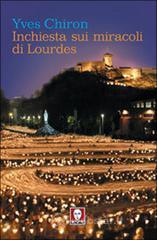 prezzi Inchiesta sui miracoli di Lourdes