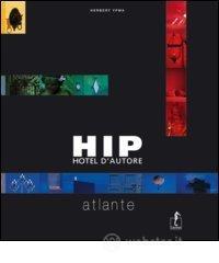 prezzi Hip Hotel dautore