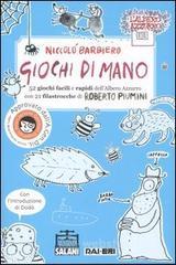 prezzi Giochi di mano 52 giochi facili e rapidi dellAlbero Azzurro con 21 filastrocche di Roberto Piumini