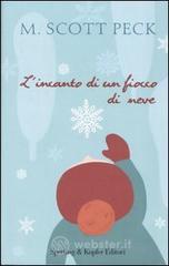 L' incanto di un fiocco di neve