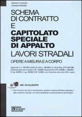 prezzi Schema di contratto e capitolato speciale di appalto Lavori stradali Opere a misura e a corpo Con CD ROM