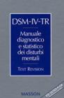 DSM-IV. Manuale diagnostico e statistico dei disturbi mentali