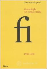 prezzi Fiamminghi nel cantiere Italia 1560 1600