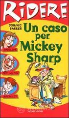 prezzi Un caso per Mickey Sharp