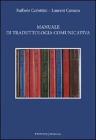 Manuale di traduttologia comunicativa