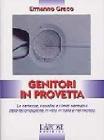 Genitori in provetta. Le certezze, i confini e i limiti normativi della fecondazione in vitro in Italia e nel mondo