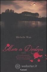 Morte in Dordogna