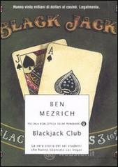 prezzi Blackjack Club La vera storia dei sei studenti che hanno sbancato Las Vegas