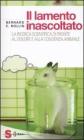 Il lamento inascoltato. La ricerca scientifica di fronte al dolore e alla coscienza animale