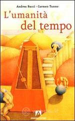 L' umanità del tempo L' umanità del tempo