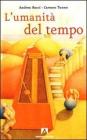 L' umanit� del tempo