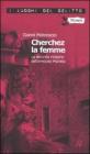 Cherchez la femme. La seconda indagine dell'avvocato Marotta. Le inchieste dell'avvocato Marotta vol.2